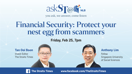 AskST@NLB: Financial security - protect your nest egg from scammers
